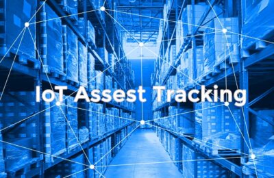 The Power of IoT Asset Tracking: Enhancing Efficiency & Visibility