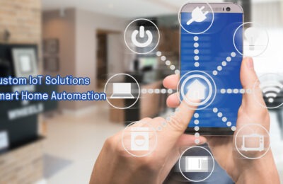 Custom IoT Solutions for Smart Home Automation