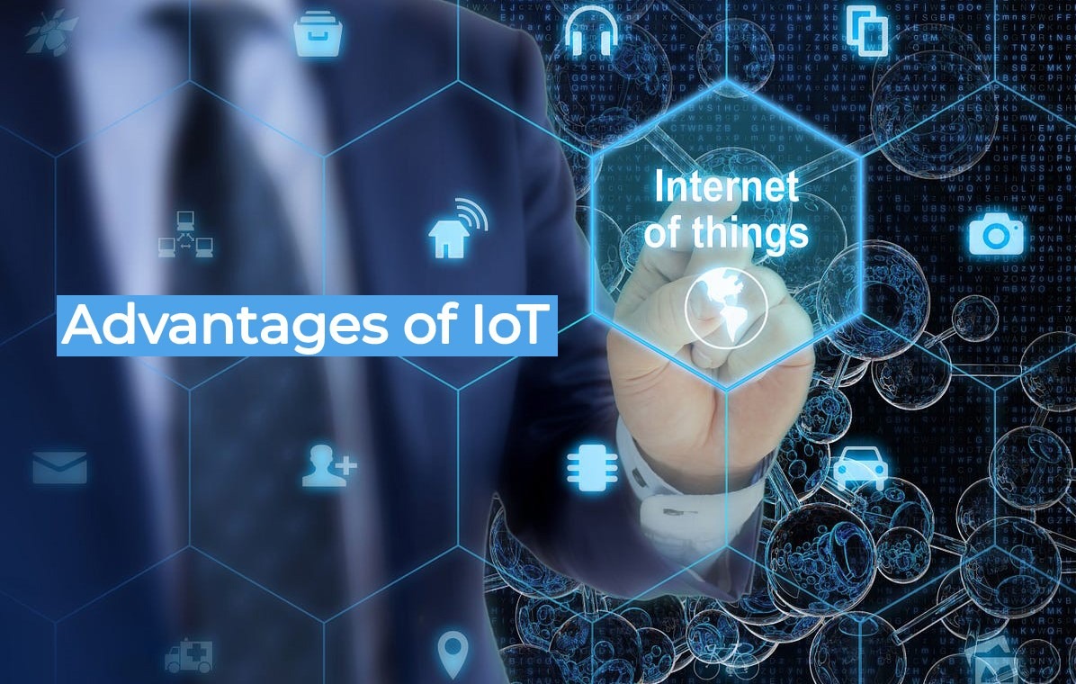 Advantages of IoT